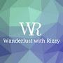 Wanderlust with Rizzy