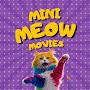 @MiniMeowMovies