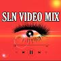 SLN Video Mix