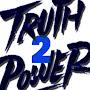 Truth 2 Power
