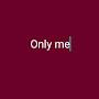 @Onlyme__12-e7r