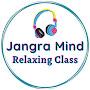 Jangra Mind Relaxing Class