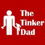 @TheTinkerDad