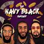 Navy Black Podcast