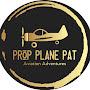 Prop Plane Pat