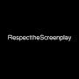 @RespecttheScreenplay