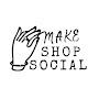 @makeshopsocial