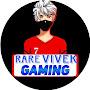 Rare Vivek Gaming