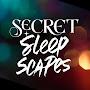 Secret Sleepscapes