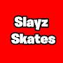 @SlayzSkates