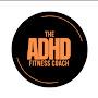 @TheADHDFitnessCoach