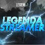 Legenda Streamer