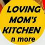 @lovingmomskitchennmore