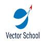 Vector School