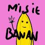 Misie Banan