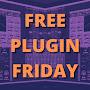 Free Plugin Friday