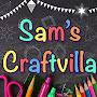 Sam’s Craftvilla and Food Diary