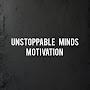 @UnstoppableMindsMotivation