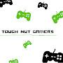 Tough Nut Gamers