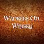 @wankersonwhisky