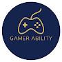 @GamerAbility