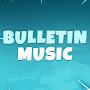 Bulletin Music