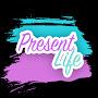 Present Life