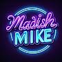 @Madishmike