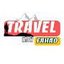 Travel with Fahad vlog