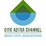 Dito Aditia Channel