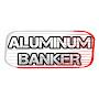 Aluminum Banker 