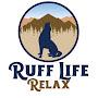 Ruff Life Relax