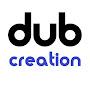 @DubCreationStudio