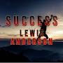 Success With Lewis Anderson