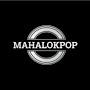 MAHALOKPOP