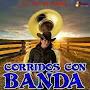 CORRIDOS CON BANDA MIX