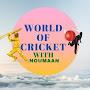 @worldofcricketwithnoumaan9285