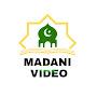 Madani Video