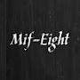 MiF-eight