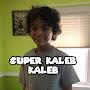 Super Kaleb Kaleb