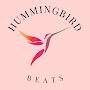 @Hummingbirdbeats007