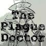 The Plague Doctor