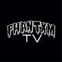 PHANTXM TV