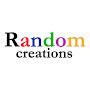 Random creations