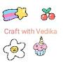 Craft with Vedika