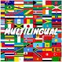 MULTILINGUAL - Language Learning Channel