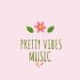 @prettyvibesmusic8410