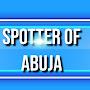 spotter of abuja
