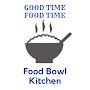 @FoodBowlKitchen