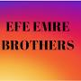 efe.emre.brothers